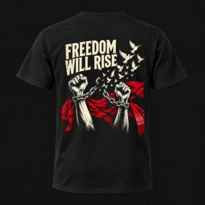 Freedom Will Rise